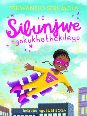 cover image of Sibunjwe ngokukhethekileyo